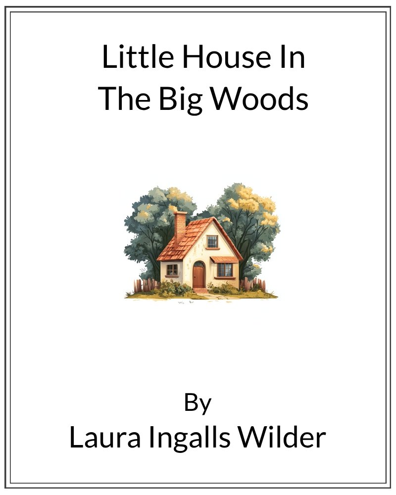 Cover image for Little House In The Big Woods